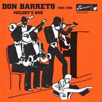 Melody's Bar - Don Barreto