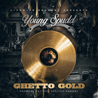 Got a Bag - Young Spudd & Shady Nate