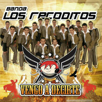 La Entalladita - Banda Los Recoditos