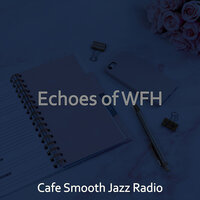 Number One Ambience for Cooking at Home - Cafe Smooth Jazz Radio