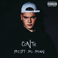 Bist du down - Conte