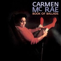 (How Little It Matters) How Little We Know - Carmen McRae & Ernie Wilkins
