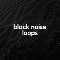 Black Noise Loops, Pt.9 - Sensitive ASMR