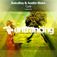 Cyra - BakuBoy & Austin Blake
