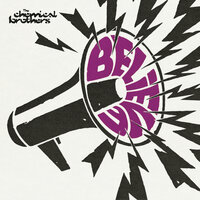 Believe - The Chemical Brothers & Mathew Jonson