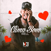 Clima Bom - Well