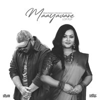 Maayavane - Mirun Pradhap & Prezanthi Shanmugavel