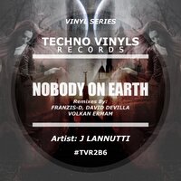 Nobody On Earth - J Lannutti