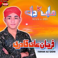Maa Ka Dil - Farhan Ali Qadri