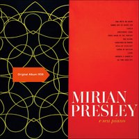 As Time Goes By - Mirian Presley e seu piano