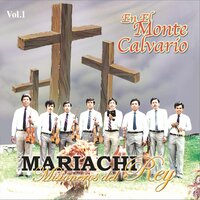 Siervo de Dios - Mariachi Misioneros del Rey