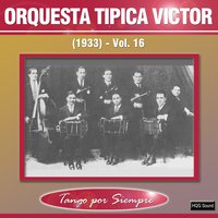 Que Risa Daba - Orquesta Típica Victor