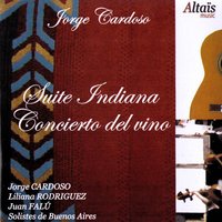 Suite Indiana 3- Paraguay - Jorge Cardoso & Juan Falú & Solistes de Buenos aires & Jorge Cardoso, Juan Falù, Solistes de Buenos Aires