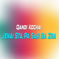 Kala Na Kla Ashna Raza - Qandi Kochai