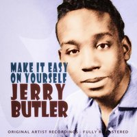 You Can Run (But You Can't Hide) - Jerry Butler