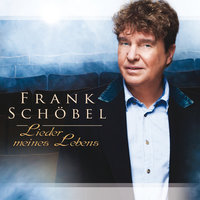 Zeit die nie vergeht - Frank Schöbel