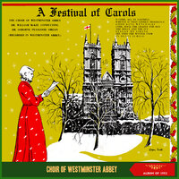 Good King Wenceslas - The Westminster Choir & Dr.William McKie