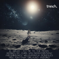 Fly Me To The Moon - El Brujo & Chris Van Deer