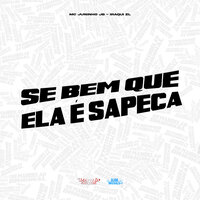 Se Bem Que Ela É Sapeca - MC Juninho JB & Iraqui Zl