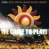 Freebird - ASU Sun Devil Marching Band