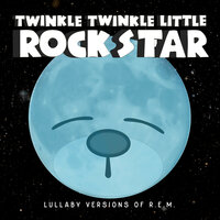 So. Central Rain (I'm Sorry) - Twinkle Twinkle Little Rock Star