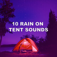 Sleep Tent - Nature Sounds for Relaxation and Sleep & White Noise Sleep Sounds