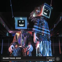 Vittale - Island thugs