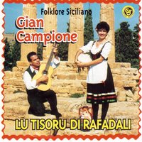 Trasi e nesci - Gian Campione