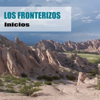 La Capillita - Los Fronterizos