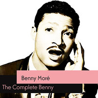 Que Bueno Baila Usted - Benny More