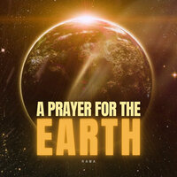 A Prayer for the Earth - Rama