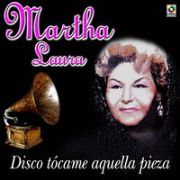 Disco Tócame Aquella Pieza - Martha Laura