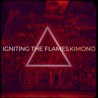 Igniting the Flames - Kimono