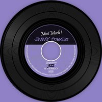 Annie Laurie - Jimmy Forrest
