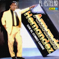 Cruz de Madera - Armando Hernández & El Combo Caribe