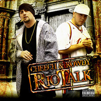 Lace Ya Boots - Cheech & Rowdy