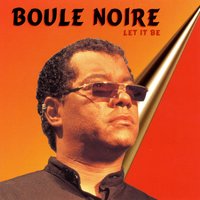 Let It Be - Boule Noire