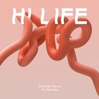 Slide - Hi Life & Vantage & Harvie