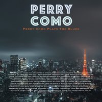 If I Loved You - Perry Como
