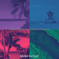 Dream-Like Saxophone Bossa Nova - Vibe for Brazilian Nights - Bossa Nova Jazz Project