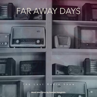Broken Promises - Far Away Days