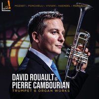 Sonata per trombetta sola et organo in C Major: No. 3, Allegro - David Rouault & Pierre Cambourian