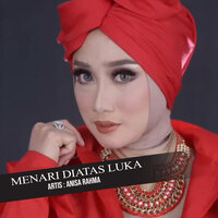 Menari Diatas Luka - Anisa Rahma