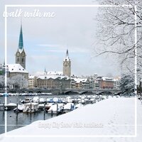 Empty City Snow Walk Ambience, Pt. 4 - Daniel Dodik