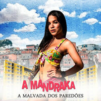 Vem Me Machuca - A Mandraka