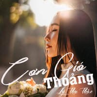 Cơn Gió Thoảng - Lý Thu Thảo