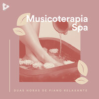 Praias calmantes - Musicoterapia Spa & Música Relaxante Spa & Música com Spa Sono