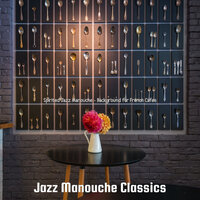 Hot Club Jazz Soundtrack for French Restaurants - Jazz Manouche Classics