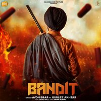 Bandit - Avon Brar & Gurlej Akhtar