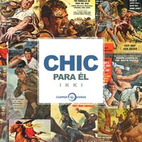 Chic para Él - Ikki